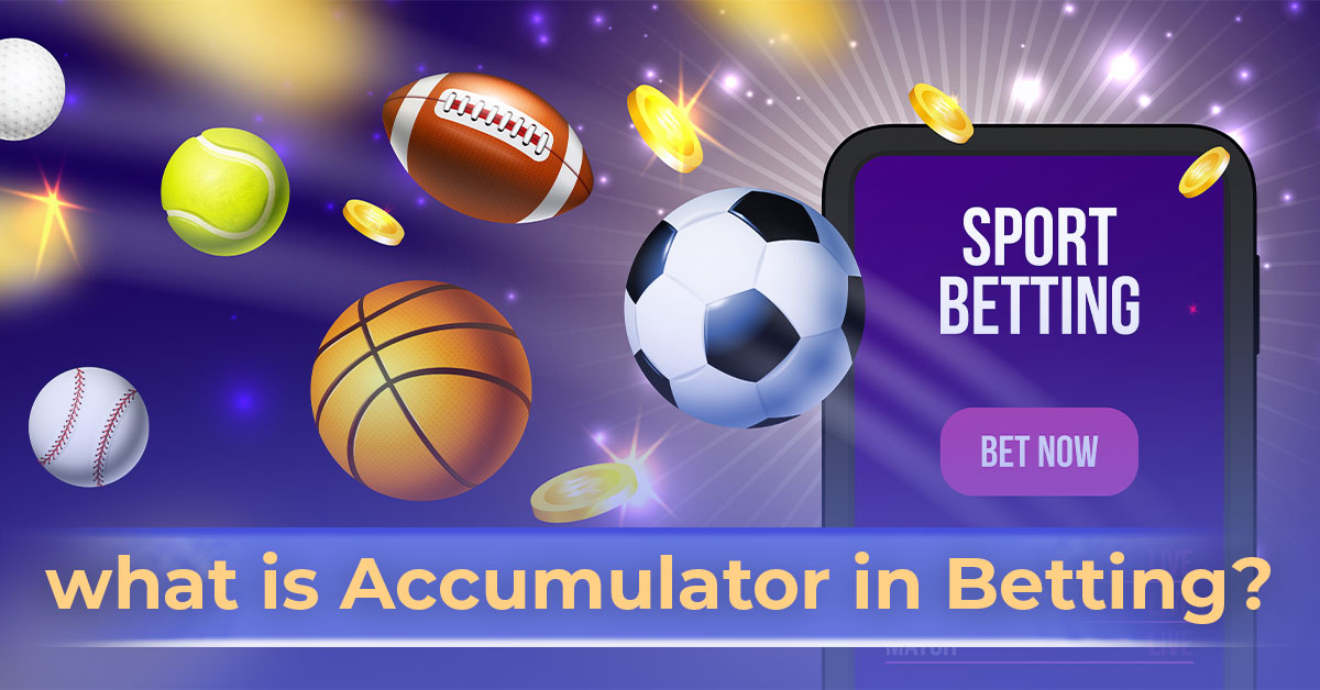 what-is-accumulator-in-betting.jpg